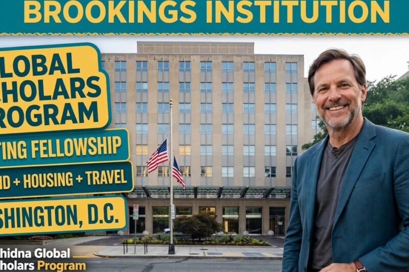 Echidna Global Scholars Program 2027 (Visiting Fellowship) at Brookings Institution, Washington, D.C.