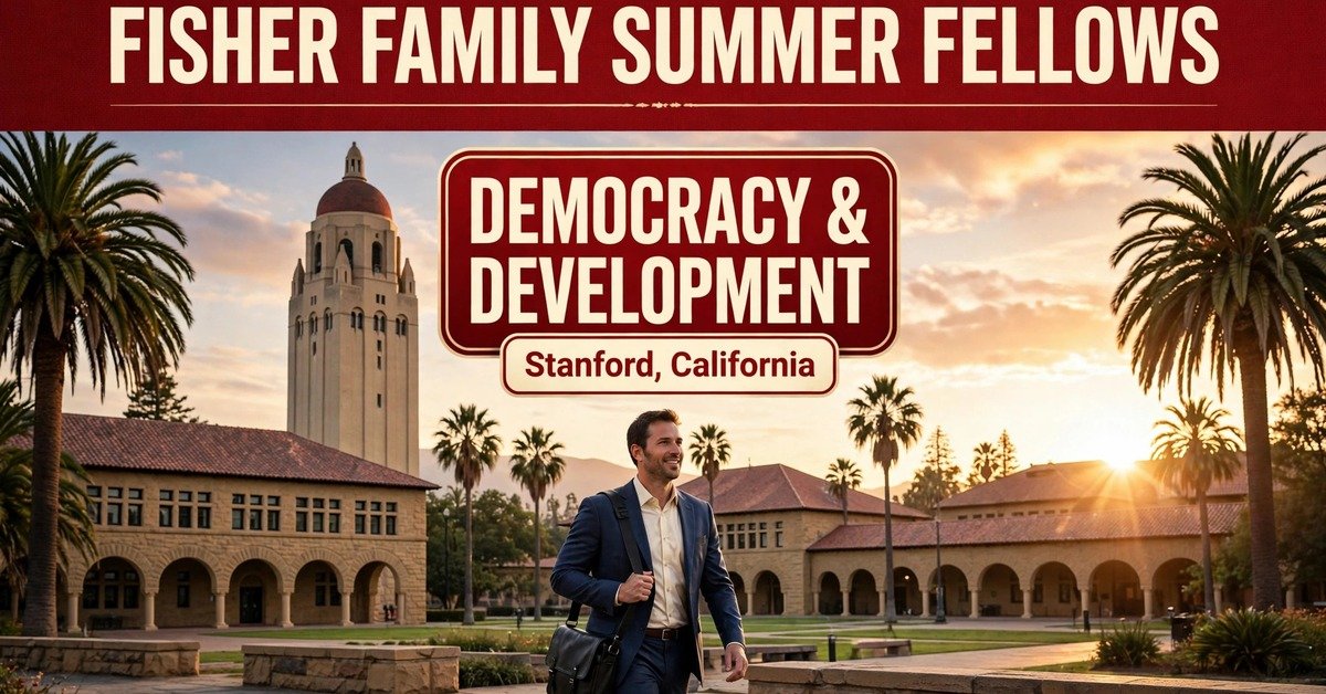 Fisher Family Summer Fellows Program at Stanford University, California