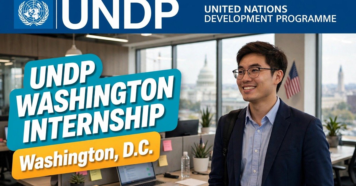 UNDP Washington Internships at United Nations Development Programme, Washington, D.C., USA